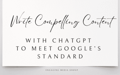 Writing Compelling Content with ChatGPT to Meet Google’s Standards